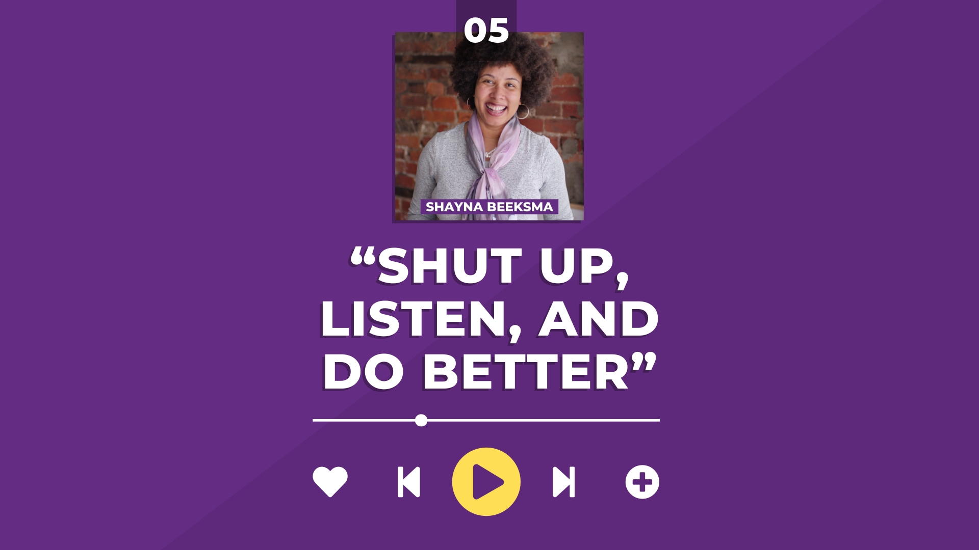 Have tough conversations on diversity with Shayna Beeksma and Ridiculously Happy Pplcast