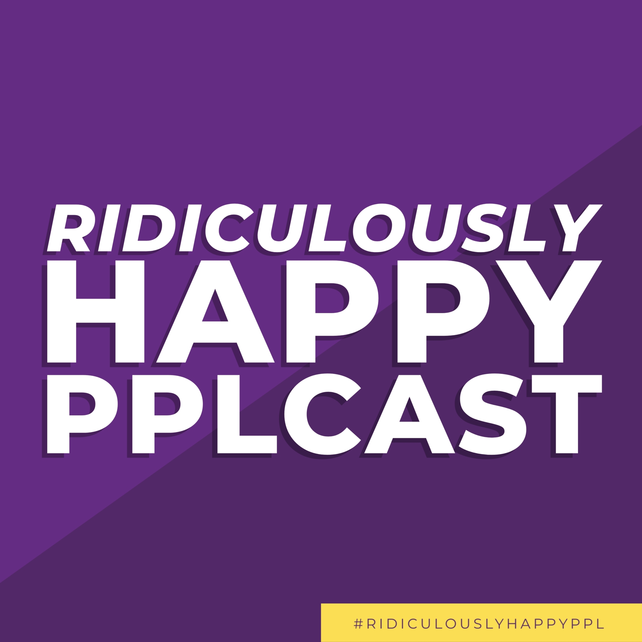 Ridiculously Happy Pplcast With Sophia Lemon