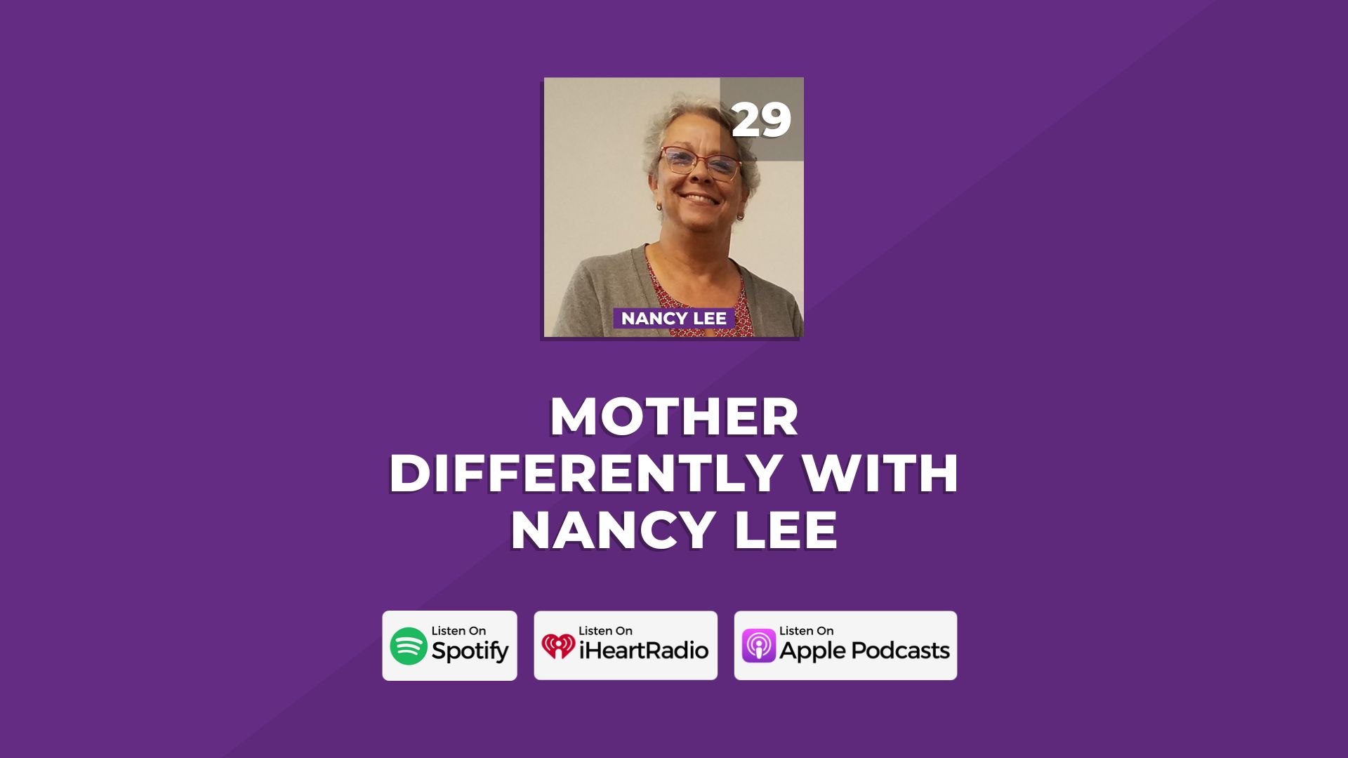 motherhood and parenting with Nancy Lee