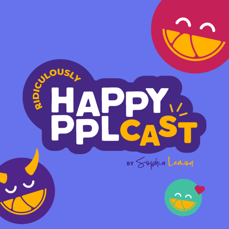 Ridiculously Happy Pplcast